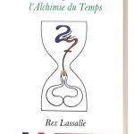 Your Emotions & The Alchemy of TIME - French edition